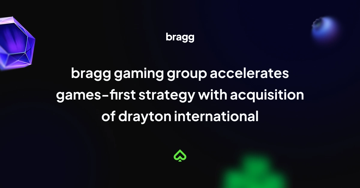 Bragg Gaming Group Accelerates Games-First Strategy with Acquisition of Drayton International